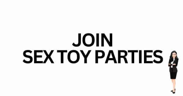 Join Sex Toy Parties